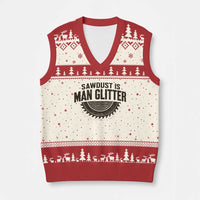 Funny Woodworker Carpenter V-Neck Knit Sweater Vest Sawdust Is Man Glitter Graphic