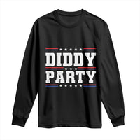 Diddy Party Long Sleeve Shirt Funny Offensive Humorous Saying - Wonder Print Shop