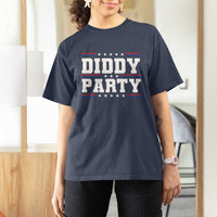 Diddy Party T Shirt For Women Funny Offensive Humorous Saying - Wonder Print Shop
