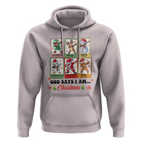 Religious Christmas Hoodie God Says I Am Xmas Christian Bible