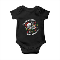 Christmas Skeleton Baby Onesie Dead Inside But Jolly AF Festive Sarcastic Snarky Skull