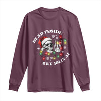 Christmas Skeleton Long Sleeve Shirt Dead Inside But Jolly AF Festive Sarcastic Snarky Skull