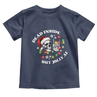Christmas Skeleton Toddler T Shirt Dead Inside But Jolly AF Festive Sarcastic Snarky Skull