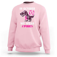 In October We Wear Pink Breast Cancer Awareness Toddler Kids Sweatshirt Pink Ribbon - Wonder Print Shop