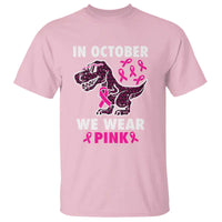In October We Wear Pink Breast Cancer Awareness Toddler Kids T Shirt Pink Ribbon - Wonder Print Shop