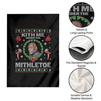 Funny Christmas Garden Flag Kith Me Under The Mithletoe Tyson Ugly Xmas - Wonder Print Shop