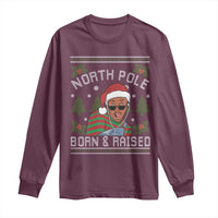 Funny Ugly Christmas Long Sleeve Shirt Fresh North Pole Born Raised Prince - Wonder Print Shop