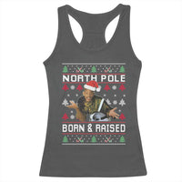 Funny Ugly Christmas Racerback Tank Top Fresh North Pole Born and Raised Prince - Wonder Print Shop