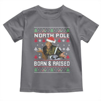 Funny Ugly Christmas Toddler T Shirt Fresh North Pole Born and Raised Prince - Wonder Print Shop