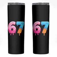 67 Ice Cream Drip Meme Skinny Tumbler Funny Six Seven Gen Alpha Slang - Wonder Print Shop