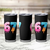 67 Ice Cream Drip Meme Tumbler Cup Funny Six Seven Gen Alpha Slang - Wonder Print Shop