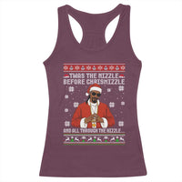 Funny Rapper Christmas Racerback Tank Top Gangsta Twas the Nizzle Before Chrismizzle Ugly Xmas - Wonder Print Shop