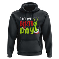 It's My Birthday Christmas Hoodie Funny Bday Xmas - Wonder Print Shop