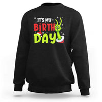 It's My Birthday Christmas Sweatshirt Funny Bday Xmas - Wonder Print Shop