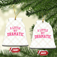 A Little Bit Dramatic Ceramic Ornament Funny Regina Costume - Wonder Print Shop