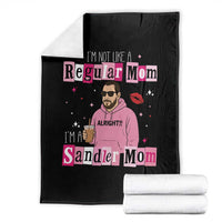 Not A Regular Mom I'm A Sandler Mom Throw Blanket Retro Movie Actor Adam Fan - Wonder Print Shop