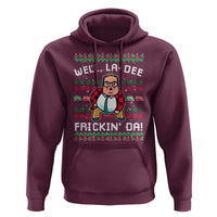 Funny Ugly Christmas Hoodie Well La Dee Frickin Da Xmas Saturday Night - Wonder Print Shop