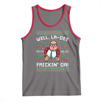 Funny Ugly Christmas Tank Top Well La Dee Frickin Da Xmas Saturday Night - Wonder Print Shop