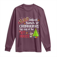 Funny Christmas Long Sleeve Shirt Jolliest Bunch Of Chipmunks This Side Of The Nut House - Wonder Print Shop