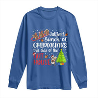 Funny Christmas Long Sleeve Shirt Jolliest Bunch Of Chipmunks This Side Of The Nut House - Wonder Print Shop