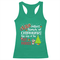 Funny Christmas Racerback Tank Top Jolliest Bunch Of Chipmunks This Side Of The Nut House - Wonder Print Shop