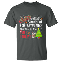 Funny Christmas T Shirt Jolliest Bunch Of Chipmunks This Side Of The Nut House - Wonder Print Shop