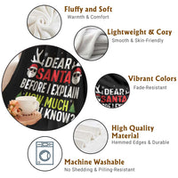 Funny Christmas Throw Blanket Dear Santa I Can Explain How Much Do You Know - Wonder Print Shop