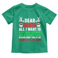 Funny Christmas Toddler T Shirt Dear Santa All I Want Is A Fat Bank Account Skinny Body - Wonder Print Shop