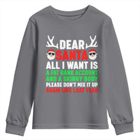 Funny Christmas Youth Sweatshirt Dear Santa All I Want Is A Fat Bank Account Skinny Body - Wonder Print Shop