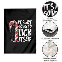 Funny Dirty Christmas Garden Flag It's Not Going To Lick Itself Adult Humor Cringe Candy Cane - Wonder Print Shop