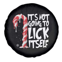 Funny Dirty Christmas Spare Tire Cover It's Not Going To Lick Itself Adult Humor Cringe Candy Cane TS10