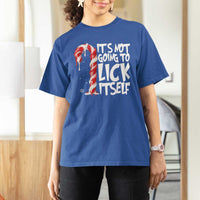 Funny Dirty Christmas T Shirt For Women It's Not Going To Lick Itself Adult Humor Cringe Candy Cane - Wonder Print Shop