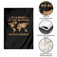 Dear World We Are So Sorry Love Sane Americans Garden Flag Retro USA Map - Wonder Print Shop