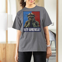 WTF America T Shirt For Women Humor Statue of Liberty