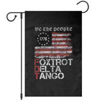 Foxtrots Delta Tangos Garden Flag US Flag We The People - Wonder Print Shop