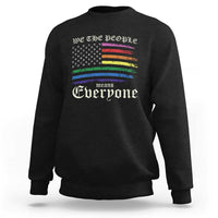 We The People Means Everyone Lgbt Equality Sweatshirt USA LGBTQ Pride Flag