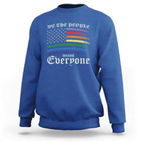 We The People Means Everyone Lgbt Equality Sweatshirt USA LGBTQ Pride Flag