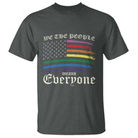 We The People Means Everyone Lgbt Equality T Shirt USA LGBTQ Pride Flag