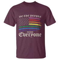We The People Means Everyone Lgbt Equality T Shirt USA LGBTQ Pride Flag