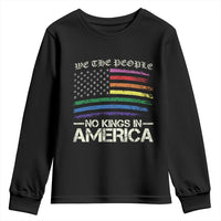 No Kings In America Youth Sweatshirt We The People USA LGBTQ Pride Flag