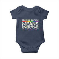 We The People Means Everyone Lgbt Equality Baby Onesie