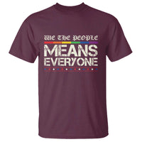 We The People Means Everyone Lgbt Equality T Shirt