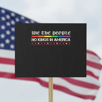 No Kings In America Protest Sign We The People Lgbt Equality - Wonder Print Shop
