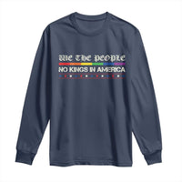 No Kings In America Long Sleeve Shirt We The People Lgbt Equality