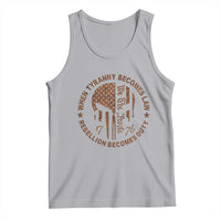 When Tyranny Becomes Law Rebellion Becomes Duty Tank Top We The People 1776 US Flag