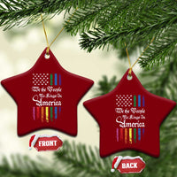 We The People No Kings In America Ceramic Ornament LGBTQ Rainbow USA Flag Gay Pride LGBT Ally