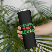 Christmas In July Squad Skinny Tumbler Funny Summer Xmas - Wonder Print Shop