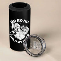 Santa Ho Ho Hold My Beer 4 in 1 Can Cooler Tumbler Funny Christmas In July Summer Xmas - Wonder Print Shop