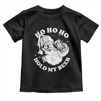 Santa Ho Ho Hold My Beer Toddler T Shirt Funny Christmas In July Summer Xmas - Wonder Print Shop