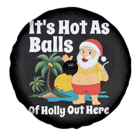 Funny Christmas In July Spare Tire Cover Hot As Balls Santa Summer Party - Wonder Print Shop